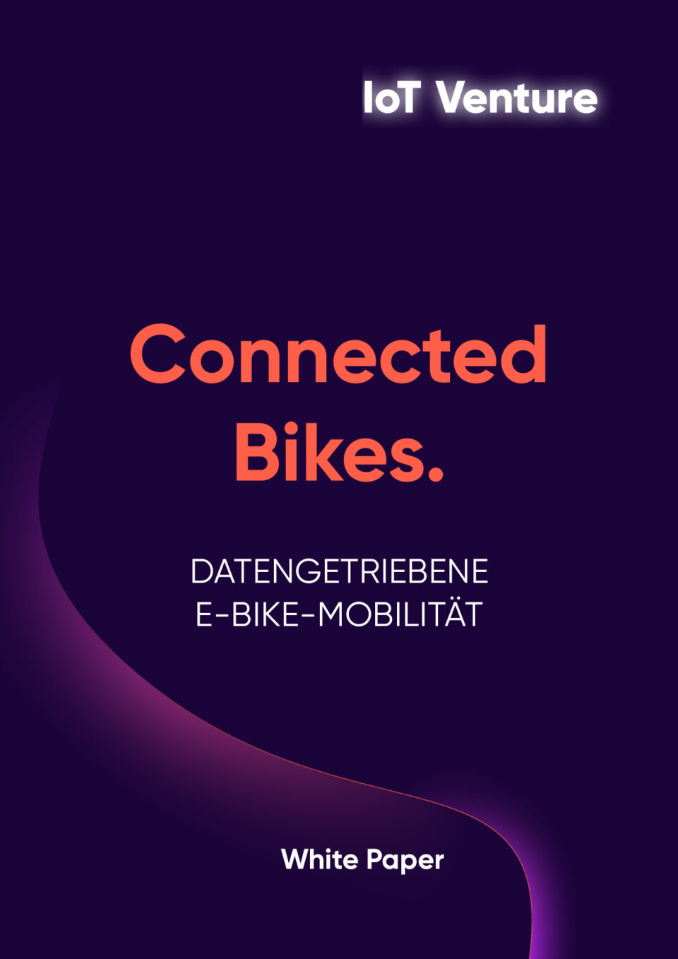 IoT Venture GmbH – Jetzt Ihre Daten neu erleben und Produkte aufwerten